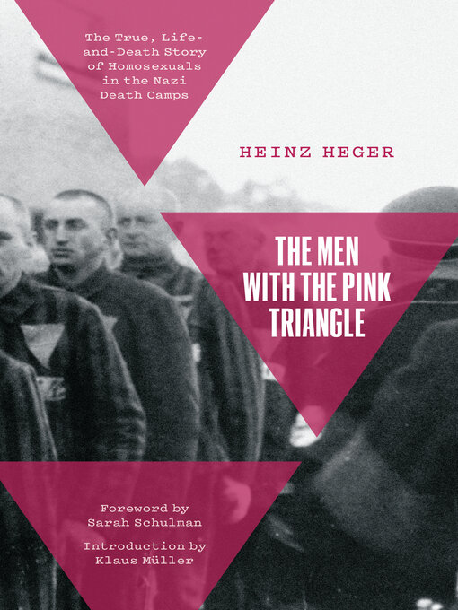 Title details for The Men With the Pink Triangle by Heinz Heger - Available